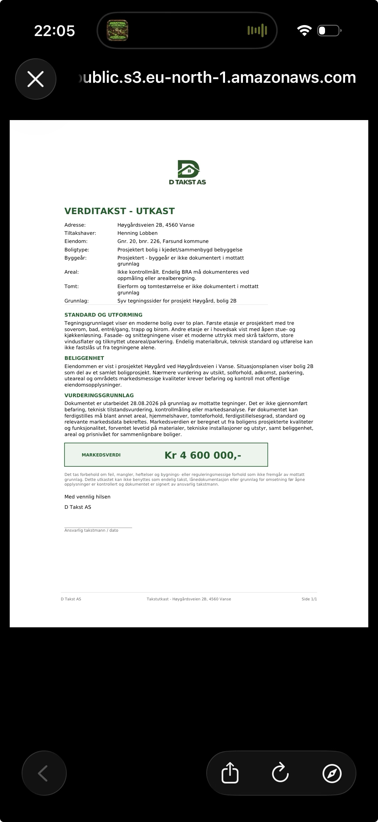 Vedlagt utkast til verditakst fra D Takst AS